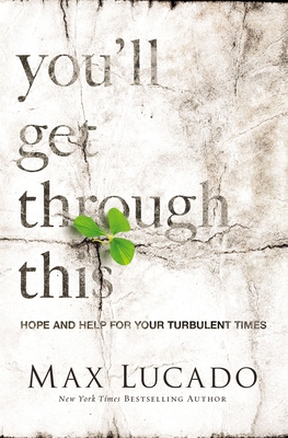 You'll Get Through This: Hope and Help for Your... B01FGJ2ZC0 Book Cover