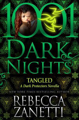 Tangled: A Dark Protectors Novella 1945920149 Book Cover