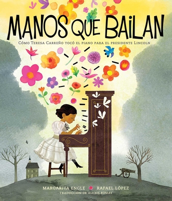 Manos Que Bailan (Dancing Hands): Cómo Teresa C... [Spanish] 153448213X Book Cover