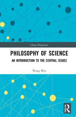 Philosophy of Science: An Introduction to the C... 1138840815 Book Cover