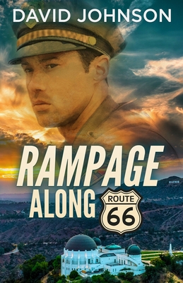 Rampage along Route 66 B09NGRY2GP Book Cover