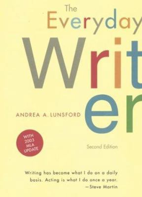 The Everyday Writer: With 2003 MLA Update 0312413173 Book Cover