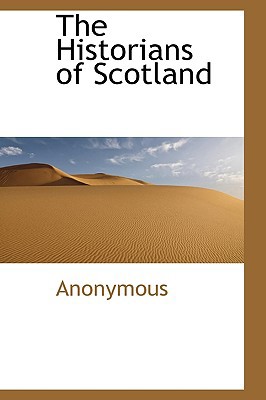The Historians of Scotland 1115570021 Book Cover