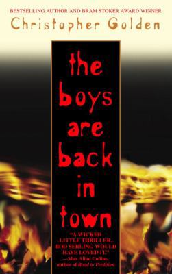 The Boys Are Back in Town 0553382071 Book Cover