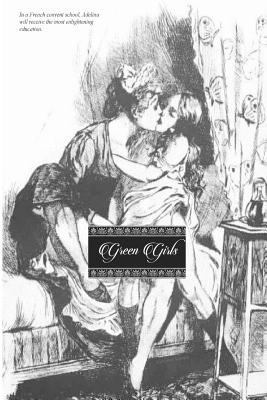 Green Girls: (revised edition) 1505817781 Book Cover
