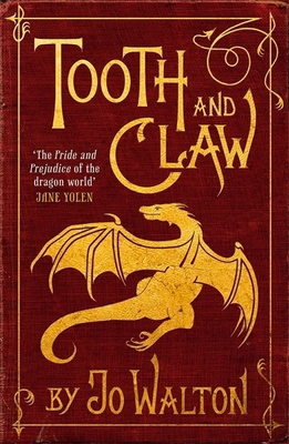 Tooth & Claw 1472100867 Book Cover