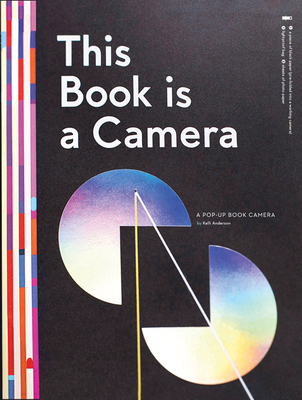 This Book Is a Camera: A Pop-Up Book Camera B0G1RCR9YY Book Cover