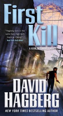 First Kill: A Kirk McGarvey Novel 0765370972 Book Cover