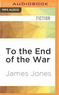 To the End of the War 1531821588 Book Cover