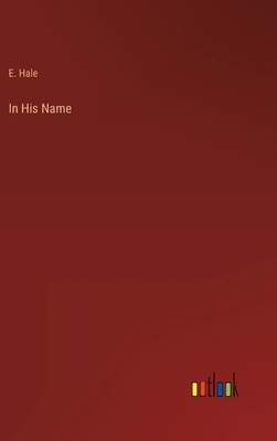 In His Name 3368811614 Book Cover