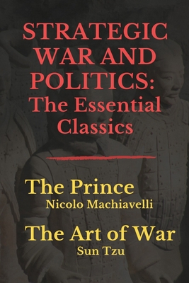 Strategic War and Politics: The Essential Class... B08YQFVTLF Book Cover