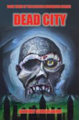 Deadcity (Deadwater Series: Book 3) 1935458086 Book Cover