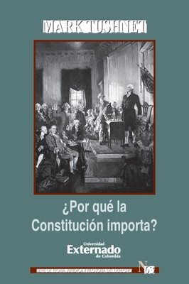 ¿Por qué la Constitución importa? [Spanish] B003ZNIHIG Book Cover
