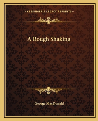 A Rough Shaking 1162650052 Book Cover