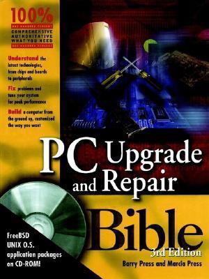 PC Upgrade and Repair Bible