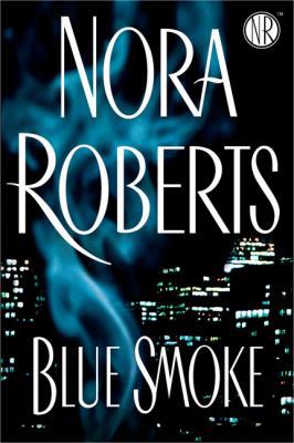 Blue Smoke 0399153063 Book Cover