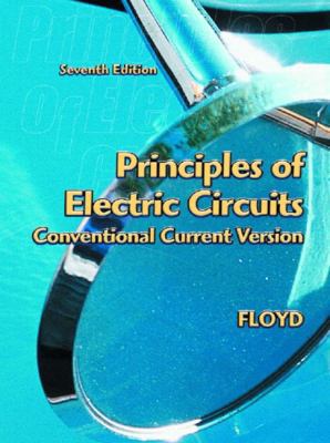 Principles of Electric Circuits: Conventional C... 0130985767 Book Cover