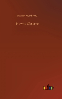 How to Observe 3752438916 Book Cover