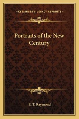 Portraits of the New Century 1162776455 Book Cover