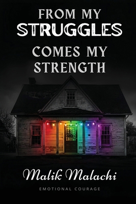 From My Struggles Comes My Strength B0GPGXSL2K Book Cover