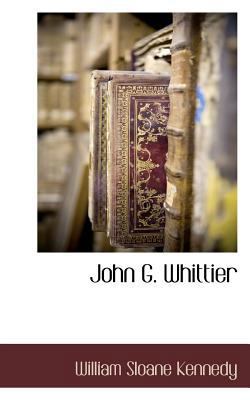 John G. Whittier 1117705536 Book Cover