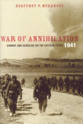 War of Annihilation: Combat and Genocide on the... 0742544818 Book Cover