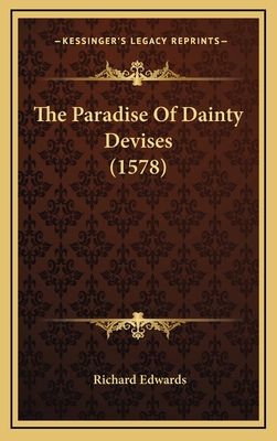 The Paradise Of Dainty Devises (1578) 116561958X Book Cover