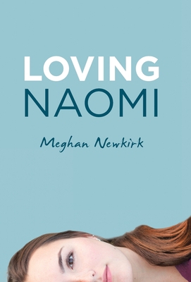Loving Naomi 1664221115 Book Cover