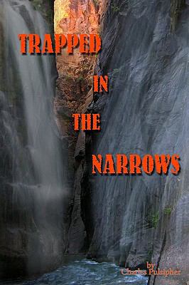 Trapped In The Narrows 0981704204 Book Cover