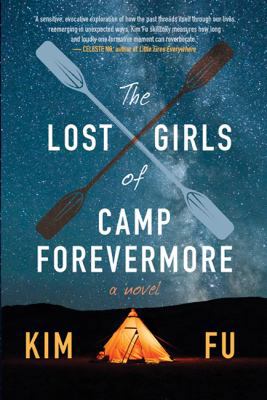 The Lost Girls of Camp Forevermore: A Novel 1443453595 Book Cover