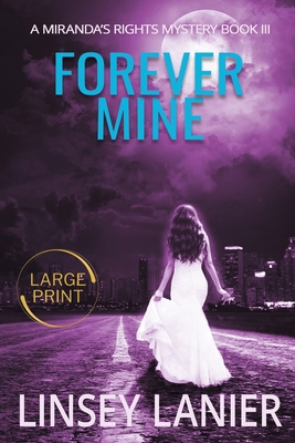 Forever Mine [Large Print] 1941191827 Book Cover