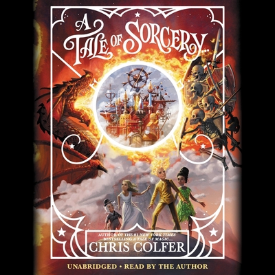 A Tale of Sorcery... 1549109162 Book Cover