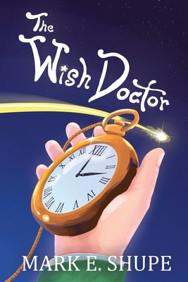 The Wish Doctor 1998149234 Book Cover