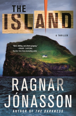 The Island: A Thriller 1250621852 Book Cover