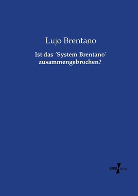 Ist das ´System Brentano` zusammengebrochen? [German] 3737214603 Book Cover