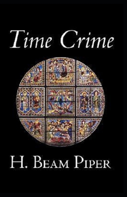 Paperback Time Crime-Original Edition(Annotated) Book