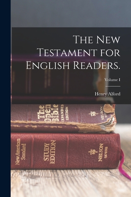 The New Testament for English Readers.; Volume I 1016275536 Book Cover