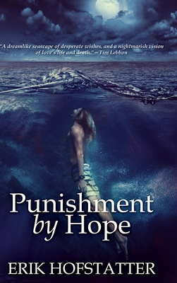 Punishment by Hope: Large Print Hardcover Edition [Large Print] 1034418076 Book Cover