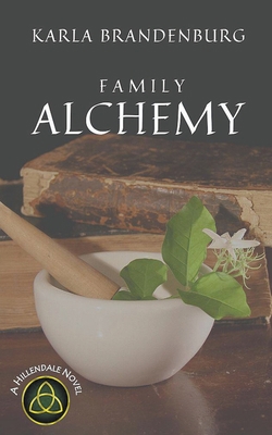 Family Alchemy 1393990010 Book Cover