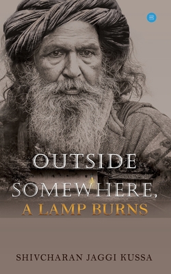 Outside Somewhere, a Lamp Burns 9353477441 Book Cover
