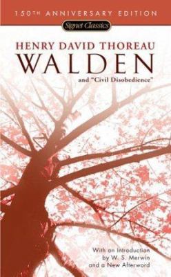 Walden and Civil Disobedience: 150th Anniversary 0451529456 Book Cover