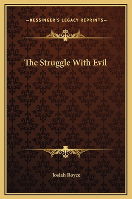 The Struggle With Evil 1169194583 Book Cover