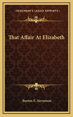 That Affair at Elizabeth 1163646466 Book Cover