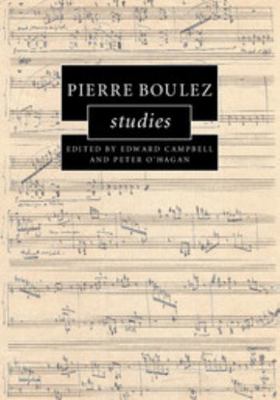 Pierre Boulez Studies 1107062659 Book Cover