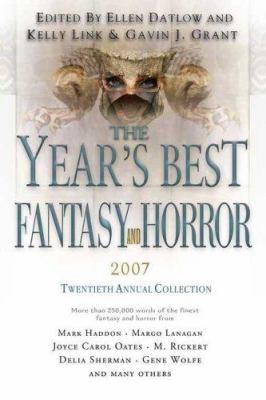 The Year's Best Fantasy and Horror: Twentieth A... 0312369425 Book Cover