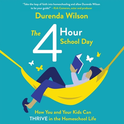 The Four-Hour School Day: How You and Your Kids... B0C6751JGG Book Cover