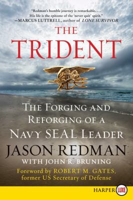 The Trident: The Forging and Reforging of a Nav... [Large Print] 0062278436 Book Cover