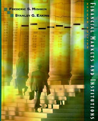 Financial Markets and Institutions 0321014650 Book Cover