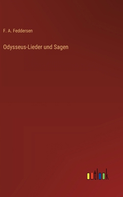 Odysseus-Lieder und Sagen [German] 3368528106 Book Cover