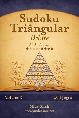 Sudoku Triângular Deluxe - Fácil ao Extremo - V... [Portuguese] 1514144638 Book Cover